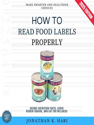 cover image of How to Read Food Labels Properly